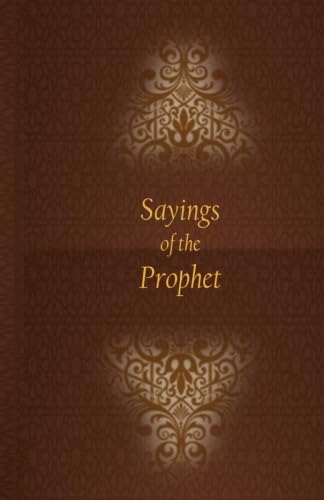 Stock image for Sayings of the Prophet for sale by Books Unplugged