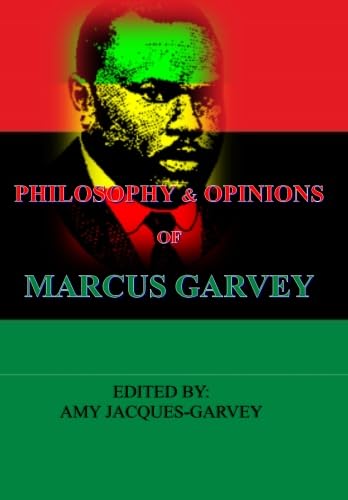Stock image for Philosophy and Opinions of Marcus Garvey for sale by GF Books, Inc.