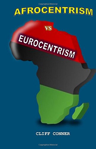 Beispielbild fr Afrocentrism vs Eurocentrism zum Verkauf von Revaluation Books