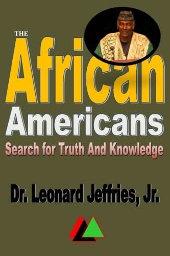 Stock image for The African Americans Search for Truth And Knowledge for sale by Books Unplugged