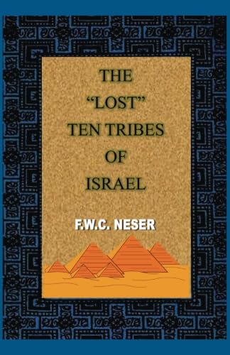 Beispielbild fr The Lost Ten Tribes of Israel zum Verkauf von GF Books, Inc.