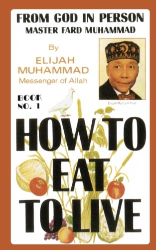 Imagen de archivo de How to Eat to Live, Book 1 a la venta por Ergodebooks