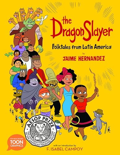 Stock image for The Dragon Slayer: Folktales from Latin America: A TOON Graphic for sale by BooksRun