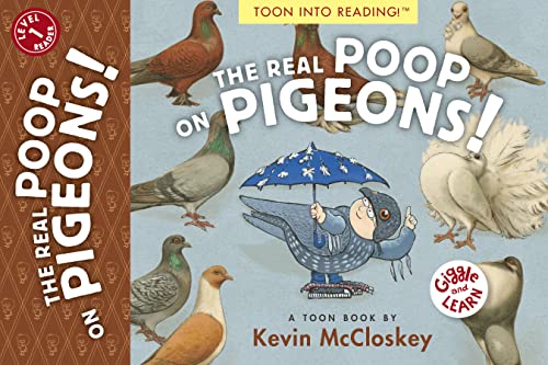 Stock image for The Real Poop on Pigeons!: TOON Level 1 (Giggle and Learn) for sale by BooksRun