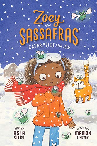 Beispielbild fr Caterflies and Ice (Zoey and Sassafras, 4) zum Verkauf von Wonder Book