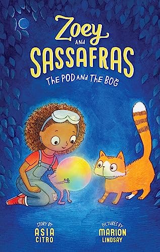 Beispielbild fr The Pod and the Bog : Zoey and Sassafras #5 zum Verkauf von Better World Books