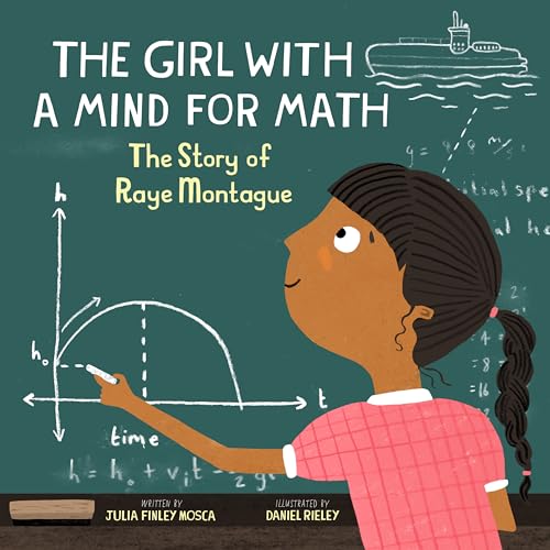 Stock image for The Girl with a Mind for Math: The Story of Raye Montague for sale by ThriftBooks-Atlanta
