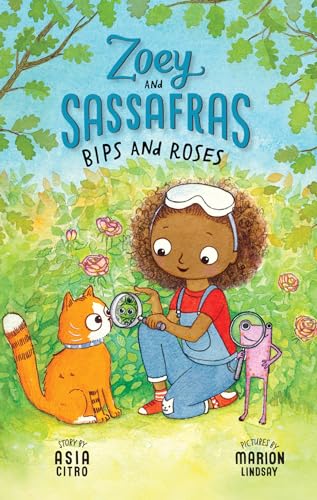 Beispielbild fr Bips and Roses: Zoey and Sassafras #8 zum Verkauf von WeBuyBooks