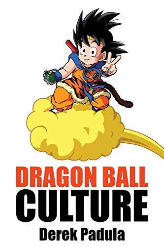 9781943149094: Dragon Ball Culture Volume 4: Westward