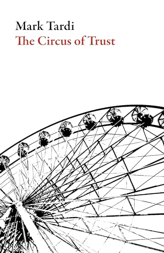 Stock image for The Circus of Trust (American Literature) for sale by Hippo Books