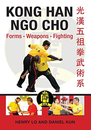 Stock image for Kong Han Ngo Cho: Forms Weapons Fighting for sale by Zoom Books Company