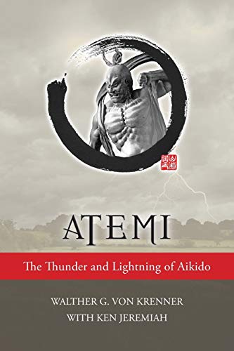 Imagen de archivo de Atemi: The Thunder and Lightning of Aikido a la venta por Book Deals