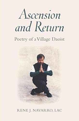 Stock image for Ascension and Return: Poetry of a Village Daoist for sale by THE SAINT BOOKSTORE