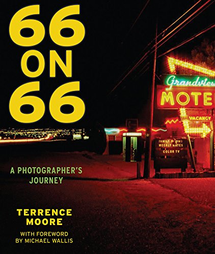Stock image for 66 on 66: A Photographer's Journey for sale by Powell's Bookstores Chicago, ABAA