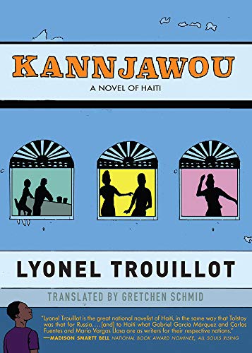 Beispielbild fr Kannjawou: A Novel of Haiti zum Verkauf von Buchpark