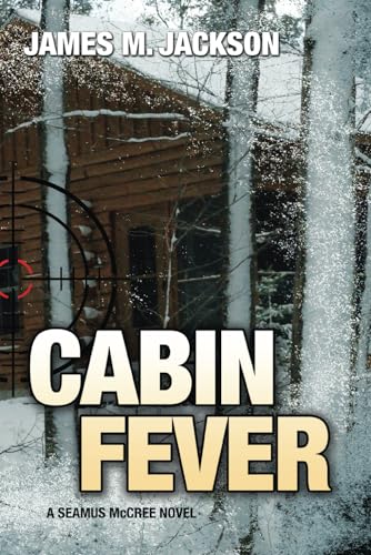 Stock image for Cabin Fever (Seamus McCree) for sale by HPB-Red