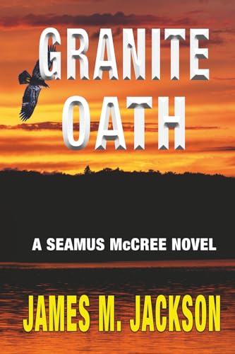 Stock-Bild f�r Granite Oath (Seamus McCree, Band 7)