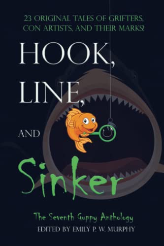 Imagen de archivo de Hook, Line, and Sinker: The Seventh Guppy Anthology a la venta por BooksRun