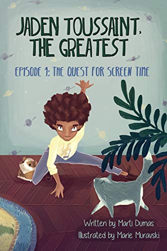 Beispielbild fr Jaden Toussaint, the Greatest Episode 1: The Quest for Screen Time zum Verkauf von Gulf Coast Books
