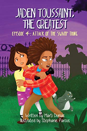 Beispielbild fr Jaden Toussaint, the Greatest Episode 4: Attack of the Swamp Thing (Volume 4) zum Verkauf von SecondSale