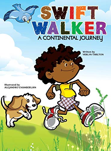 Stock image for Swift Walker: A Continental Journey for sale by ThriftBooks-Dallas