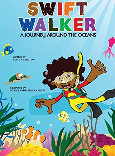 Imagen de archivo de Swift Walker : A Journey Around the Oceans a la venta por Better World Books