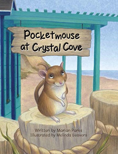 Stock image for Pocketmouse at Crystal Cove for sale by SecondSale