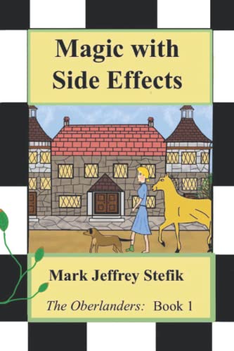 Stock image for Magic with Side Effects (The Oberlanders) for sale by ThriftBooks-Dallas
