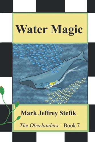 Stock image for Water Magic (The Oberlanders) for sale by ThriftBooks-Atlanta