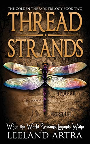 Stock image for Thread Strands: Golden Threads Trilogy Book Two for sale by Irish Booksellers