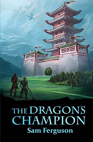 Stock image for The Dragon's Champion: Volume 1 for sale by BookHolders