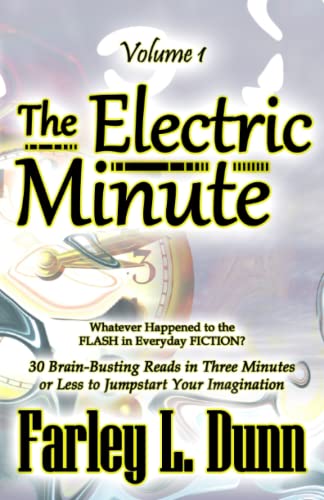 Beispielbild fr The Electric Minute: Volume 1 zum Verkauf von Lucky's Textbooks