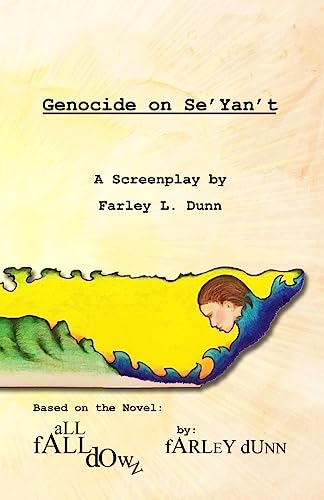 Imagen de archivo de Genocide on Se'Yan't: A Screenplay (The Se'Yan't Chronicles) a la venta por Lucky's Textbooks