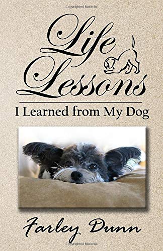 Beispielbild fr Life Lessons I Learned from My Dog zum Verkauf von Books Unplugged