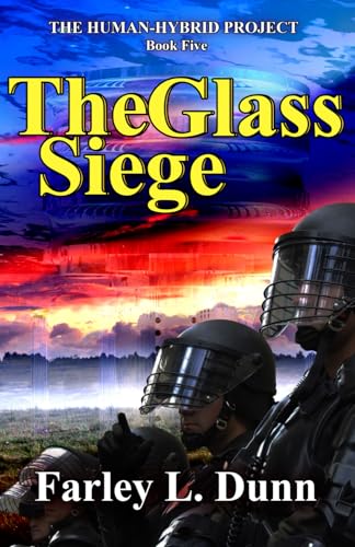 Beispielbild fr The Glass Siege (The Human-Hybrid Project) zum Verkauf von Lucky's Textbooks