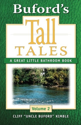 Stock image for Buford's Tall Tales, Volume 2: A Great Little Bathroom Book for sale by Goldstone Books