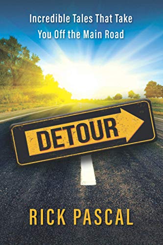 9781943190225: Detour: Incredible Tales That Take You Off the Main Road