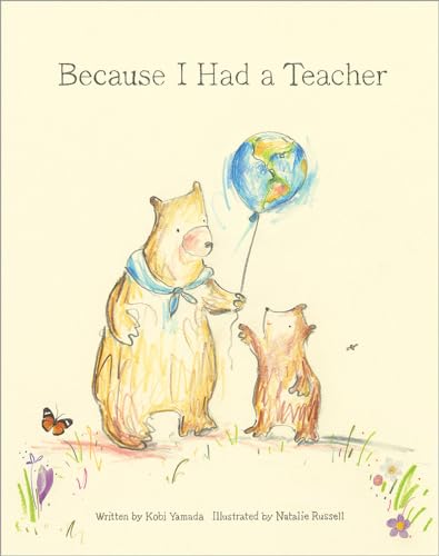 Stock image for Because I Had a Teacher for sale by Better World Books