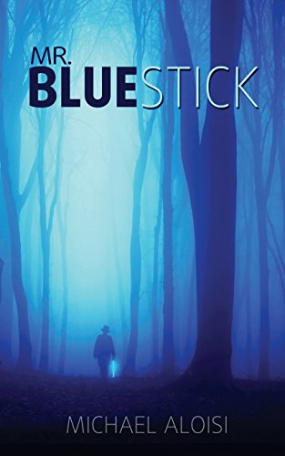 9781943201136: Mr. Bluestick