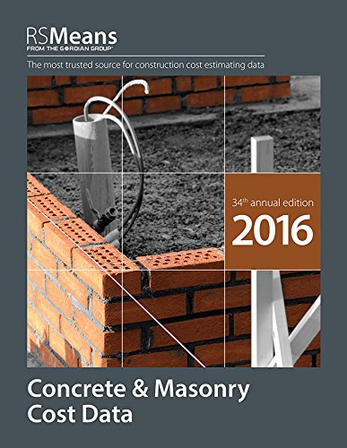 Beispielbild fr RSMeans Concrete and Masonry Cost Data 2016 (Rsmeans Concrete/Masonry Cost Data) zum Verkauf von Buyback Express