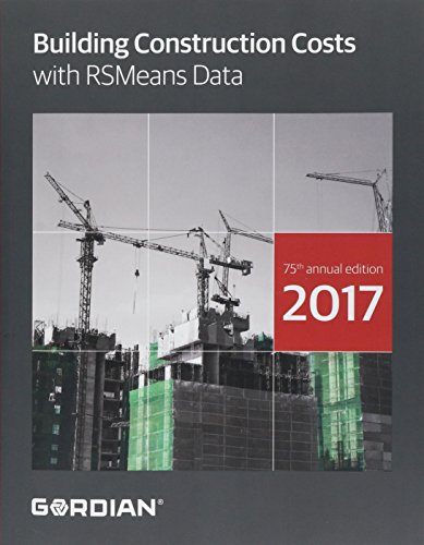 Stock image for Building Construction Costs With RSMeans Data 2017 for sale by BooksRun