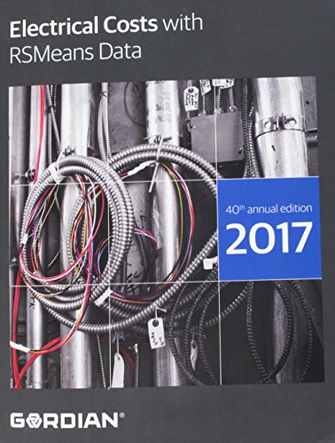 Beispielbild fr Electrical Costs with RSMeans Data 2017 (Means Electrical Cost Data) zum Verkauf von Better World Books