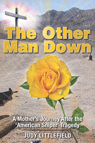 Stock image for The Other Man Down: A Mother's Journey after the 'American Sniper' Tragedy for sale by SecondSale