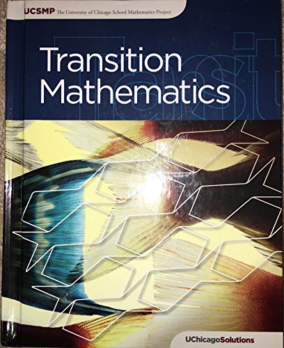 Stock image for Transition Mathematics: UCSMP Chapters 1-12 for sale by Goodwill Southern California