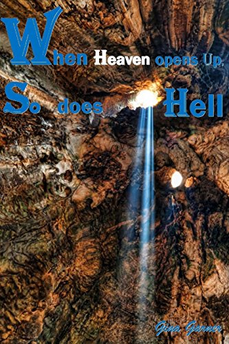 Imagen de archivo de When Heaven opens up, So does Hell a la venta por THE SAINT BOOKSTORE