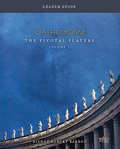 Stock image for CATHOLICISM: The Pivotal Players Leader Guide for sale by SecondSale