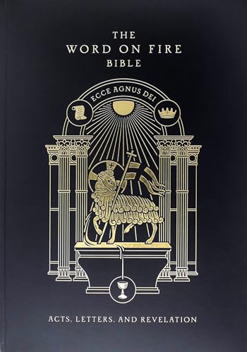 Stock image for The Word on Fire Bible (Volume II): Acts, Letters and Revelation (Paperback) (Word on Fire Bible Series) for sale by GF Books, Inc.