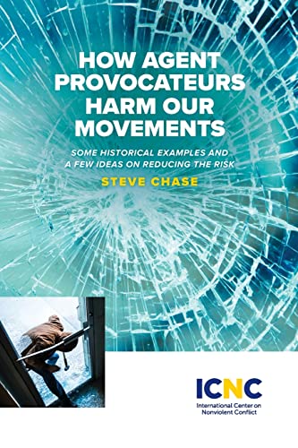 Stock image for How Agent Provocateurs Harm Our Movements for sale by GF Books, Inc.