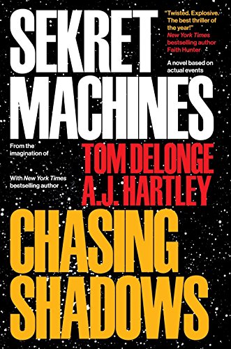 9781943272297: Sekret Machines Book 1: Chasing Shadows (1) [Paperback] DeLonge, Tom; Hartley, AJ; Levenda, Peter and Semivan, Jim [Paperback] DeLonge, Tom; Hartley, AJ; Levenda, Peter and Semivan, Jim