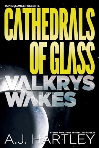 Beispielbild fr Cathedrals of Glass: Valkrys Wakes zum Verkauf von Better World Books